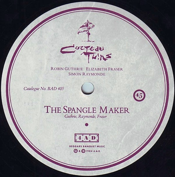Cocteau Twins - The Spangle Maker | 4AD (BAD 405) - 3