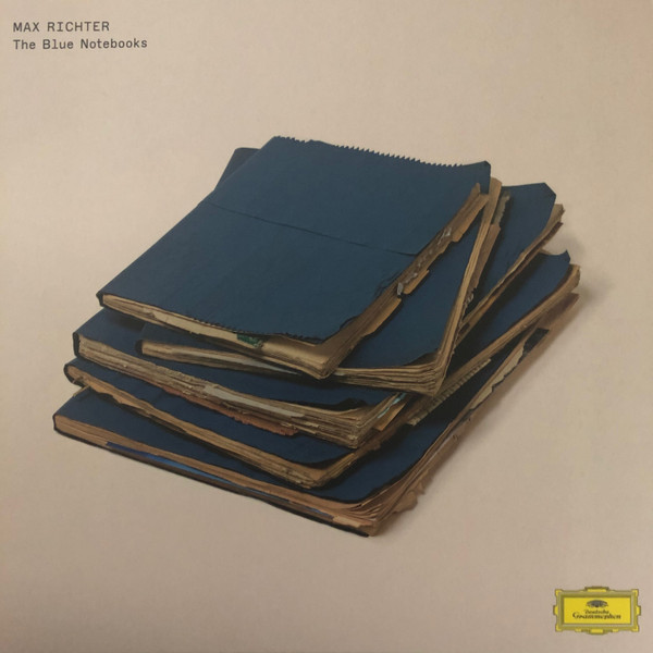 Max Richter - The Blue Notebooks | Deutsche Grammophon (483 5259)