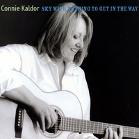 Connie Kaldor - Sky With Nothing To Get In The Way | Coyote Entertainment Group Inc. (CEGCD 1035) - main