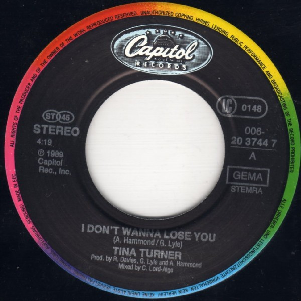 Tina Turner - I Don't Wanna Lose You | Capitol Records (006-20 3744 7) - 3 Tina Turner - I Don't Wanna Lose You | Capitol Records (006-20 3744 7) - 3