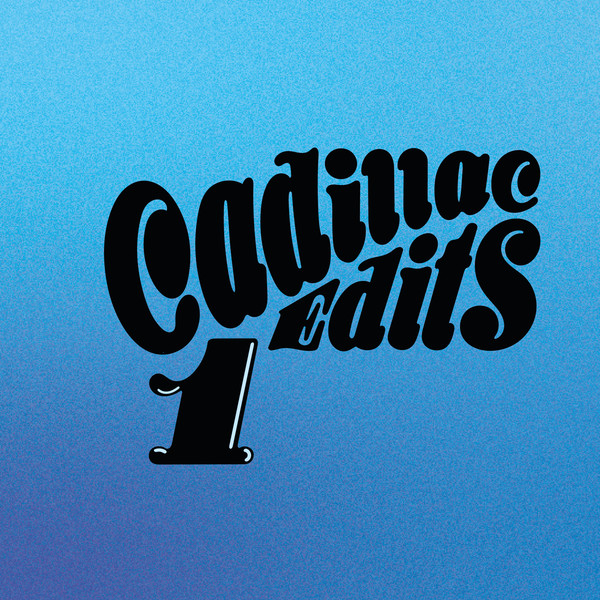 Unknown Artist - Cadillac Edits Vol. 1 | Cadillac Edits (CAD001) - 2 Unknown Artist - Cadillac Edits Vol. 1 | Cadillac Edits (CAD001) - 2