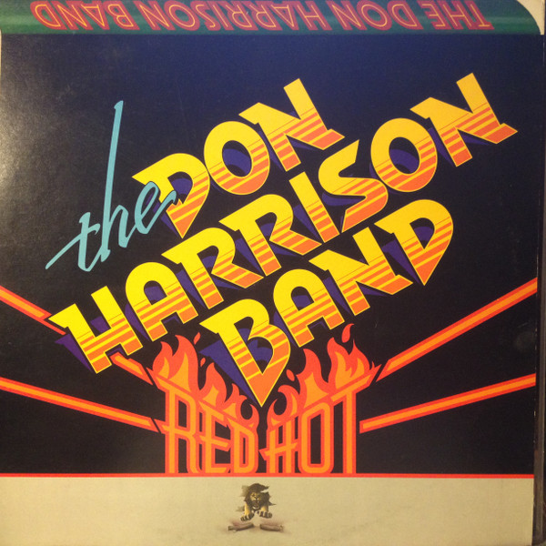 The Don Harrison Band - Red Hot | Atlantic (ATL 50 340)