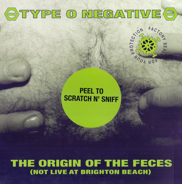 Type O Negative - The Origin Of The Feces (Not Live At Brighton Beach) | Run Out Groove (ROGV-171)
