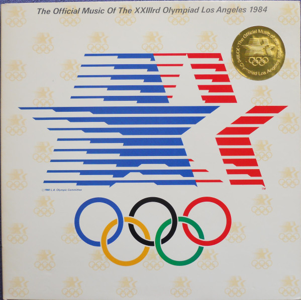 Various - The Official Music Of The XXIIIrd Olympiad Los Angeles 1984 | Columbia (BJS 39322) - main Various - The Official Music Of The XXIIIrd Olympiad Los Angeles 1984 | Columbia (BJS 39322) - main
