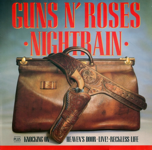 Guns N' Roses - Nightrain | Geffen Records (GEF 60T) - main Guns N' Roses - Nightrain | Geffen Records (GEF 60T) - main