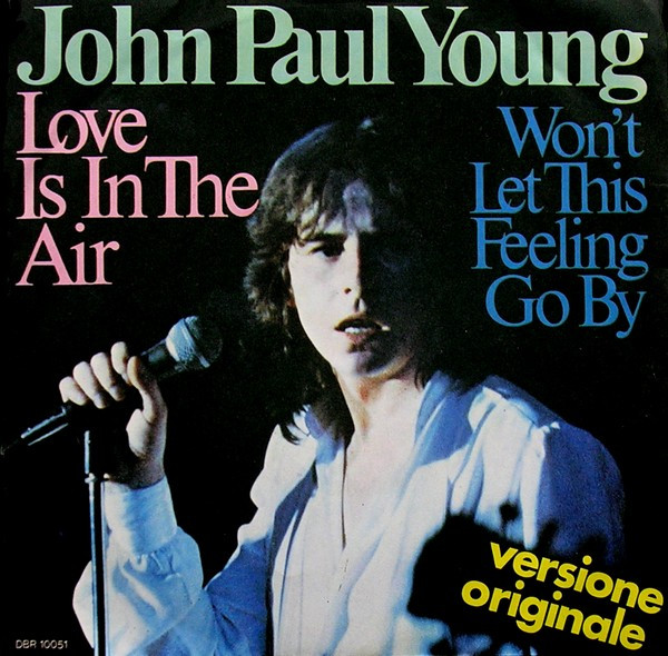 John Paul Young - Love Is In The Air / Won't Let This Feeling Go By | Derby (DBR 10051) - main