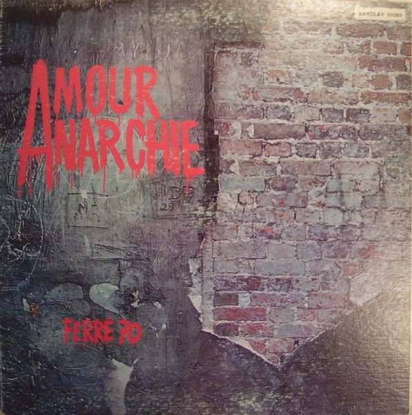 Léo Ferré - Amour Anarchie: Ferré 70 | Barclay (80080) - main