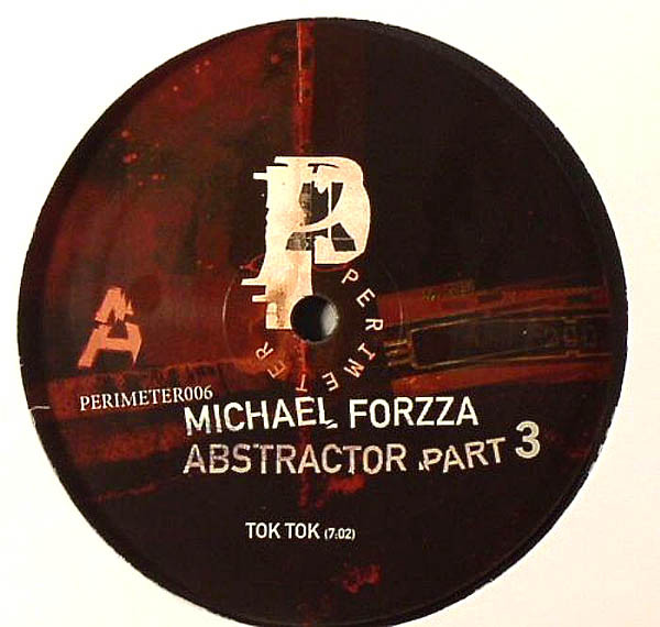 Michael Forzza - Abstractor Part 3 | Perimeter Records (PERIMETER006)