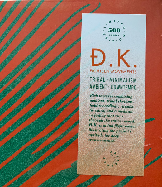 D.K. - Eighteen Movements | Abstrakce Records (ABST 022) - 3