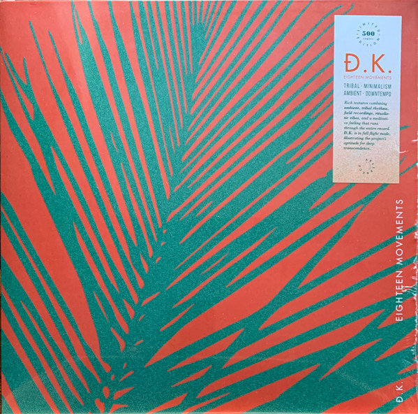 D.K. - Eighteen Movements | Abstrakce Records (ABST 022) D.K. - Eighteen Movements | Abstrakce Records (ABST 022)