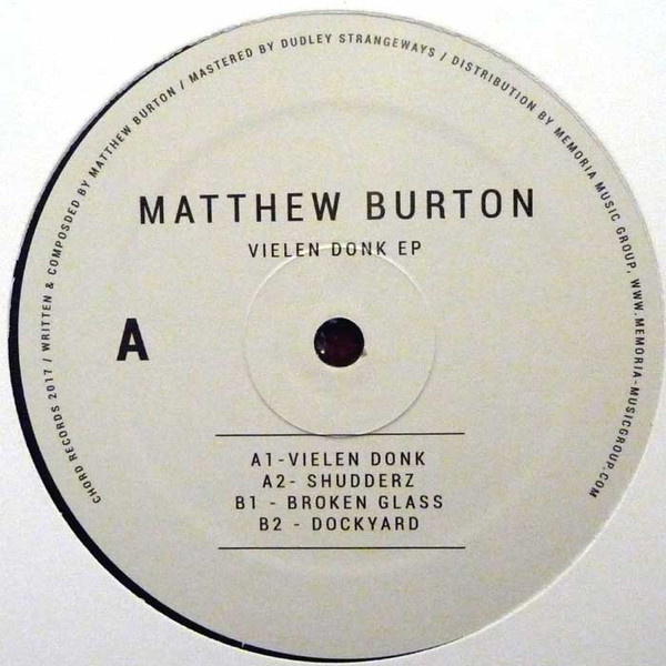 Matthew Burton - Vielen Donk EP | Chord Records (CR001)