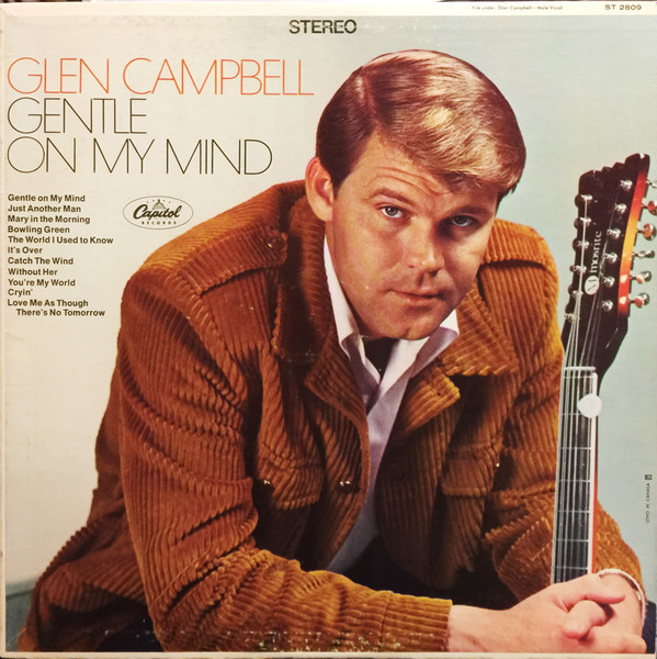 Glen Campbell - Gentle On My Mind | Capitol Records (ST 2809)
