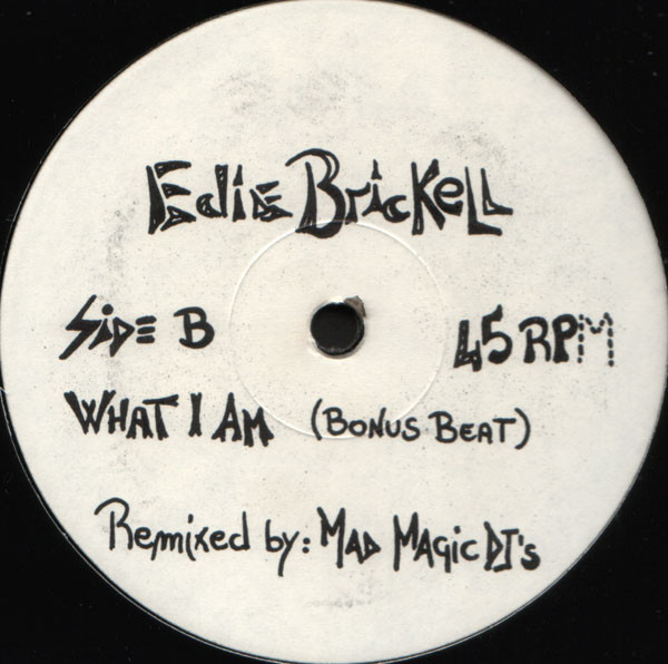 Edie Brickell - What I Am (Soul II Soul Remix) | Not On Label (Edie Brickell) (EB 001) - main Edie Brickell - What I Am (Soul II Soul Remix) | Not On Label (Edie Brickell) (EB 001) - main