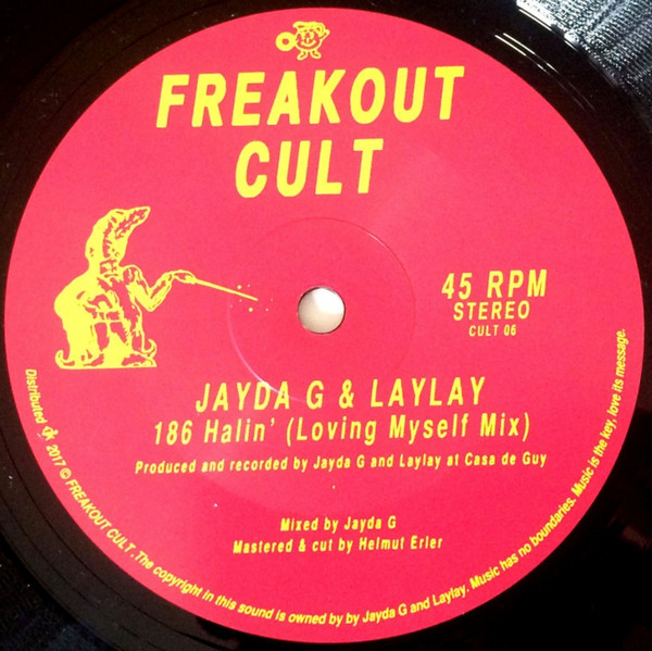 Jayda G & Laylay - Monroe Bumpa / 186 Halin' (Loving Myself Mix) | Freakout Cult (CULT 06) - 3