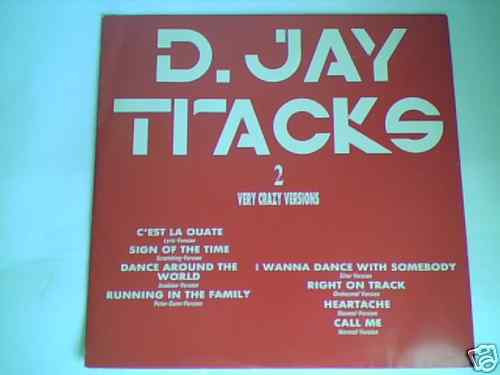 D. Jay Tracks - Very Crazy Versions | Top Line Productions (D.J.T. 1202) - main