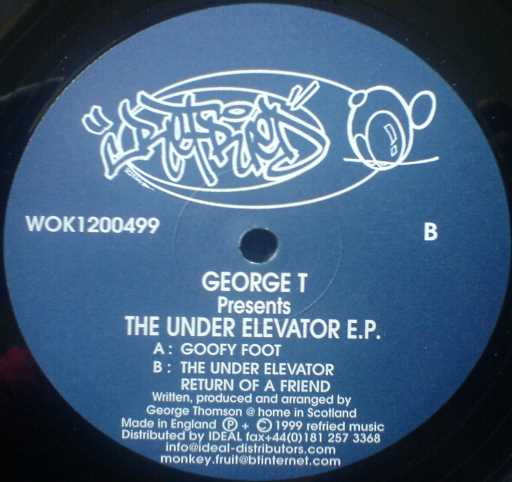 George T - The Under Elevator EP | Refried Music (WOK1200499)