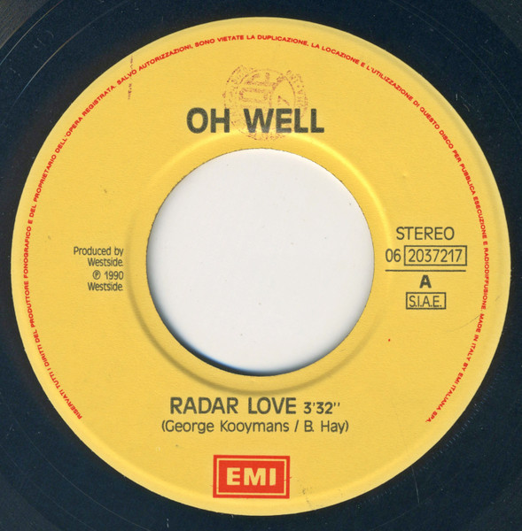 Oh Well - Radar Love | EMI (06-2 03721 7) - 3