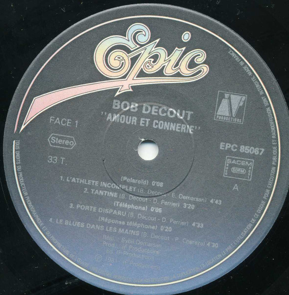 Bob Decout - Amour Et Connerie | Epic (EPC 85067) - 3 Bob Decout - Amour Et Connerie | Epic (EPC 85067) - 3