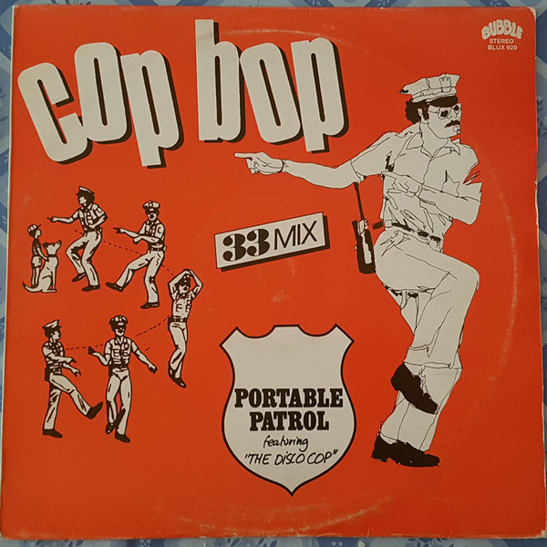 Portable Patrol - Cop Bop | Bubble (BLUX 929) - main