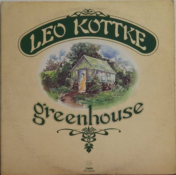 Leo Kottke - Greenhouse | Capitol Records (ST-11000)