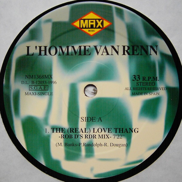 L'Homme Van Renn - The (Real) Love Thang | Max Music (NM1368MX) - 2