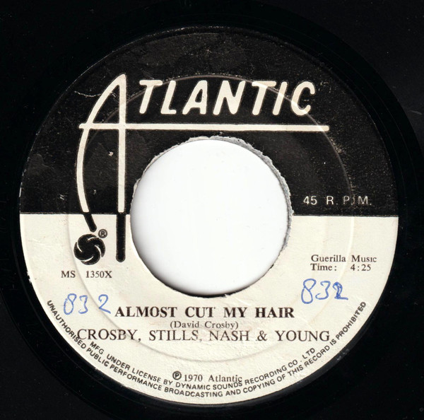 Crosby, Stills, Nash & Young - Almost Cut My Hair/Helpless | Atlantic (MS 1350X)