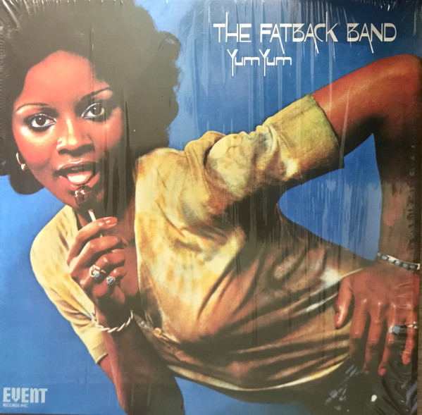 The Fatback Band - Yum Yum | Event Records Inc. (SEW016) - main The Fatback Band - Yum Yum | Event Records Inc. (SEW016) - main