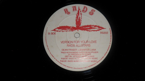 Dean Fraser + Jennifer Lara Featuring Brian & Tony Gold - Just For Your Love (I'll Do Anything) | Rads Records (RS202) - 2 Dean Fraser + Jennifer Lara Featuring Brian & Tony Gold - Just For Your Love (I'll Do Anything) | Rads Records (RS202) - 2