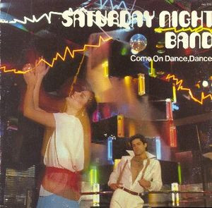 Saturday Night Band - Come On Dance, Dance | Movieplay (MOV. 9080) - main Saturday Night Band - Come On Dance, Dance | Movieplay (MOV. 9080) - main