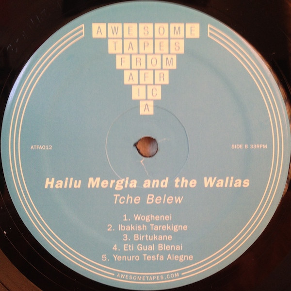 Hailu Mergia And Wallias Band - Tche Belew | Awesome Tapes From Africa (ATFA012) - 2 Hailu Mergia And Wallias Band - Tche Belew | Awesome Tapes From Africa (ATFA012) - 2