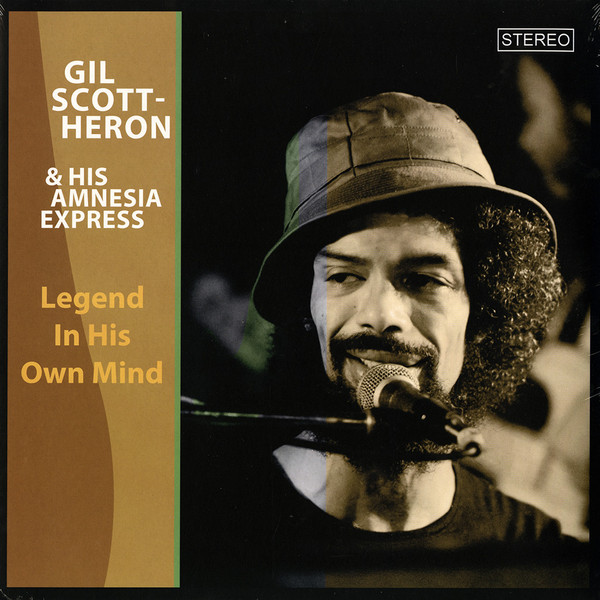 Gil Scott-Heron And His Amnesia Express - Legend In His Own Mind | MIG (MIG02971) - main Gil Scott-Heron And His Amnesia Express - Legend In His Own Mind | MIG (MIG02971) - main