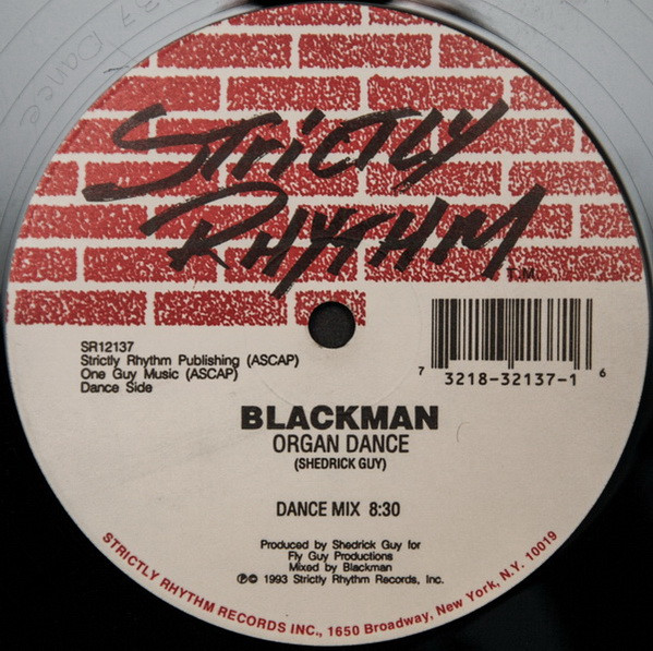 Blackman - Organ Dance / Can't Shake | Strictly Rhythm (SR12137)