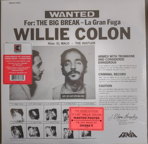 Willie Colón - Wanted By FBI / The Big Break - La Gran Fuga | Fania Records (CR00728) - main Willie Colón - Wanted By FBI / The Big Break - La Gran Fuga | Fania Records (CR00728) - main