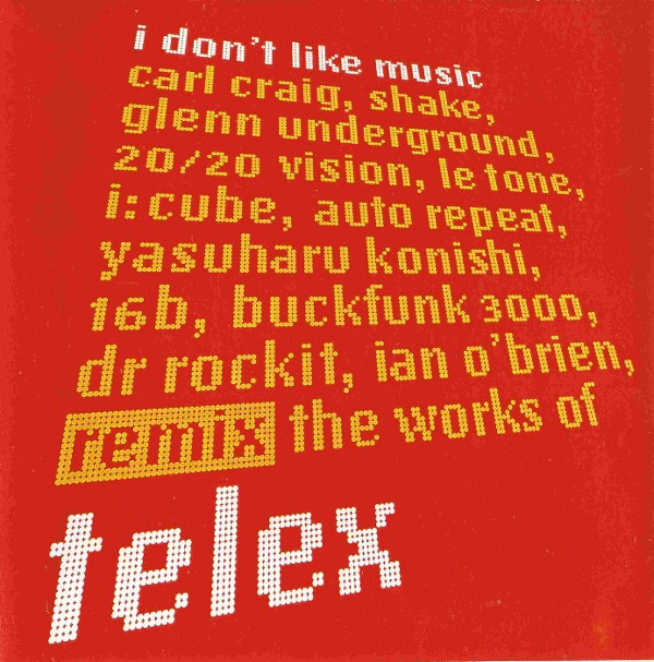 Telex - I Don't Like Music | SSR (SSR 202 CD)