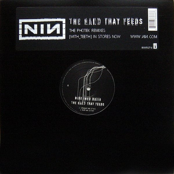 Nine Inch Nails - The Hand That Feeds (The Photek Remixes) | Interscope Records (B0005127-11)