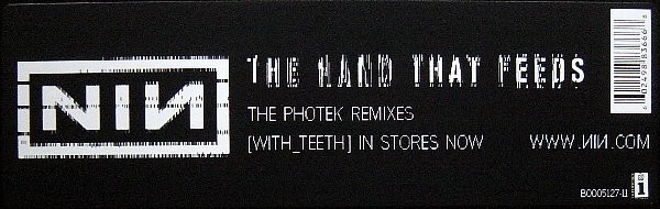 Nine Inch Nails - The Hand That Feeds (The Photek Remixes) | Interscope Records (B0005127-11) - 4 Nine Inch Nails - The Hand That Feeds (The Photek Remixes) | Interscope Records (B0005127-11) - 4