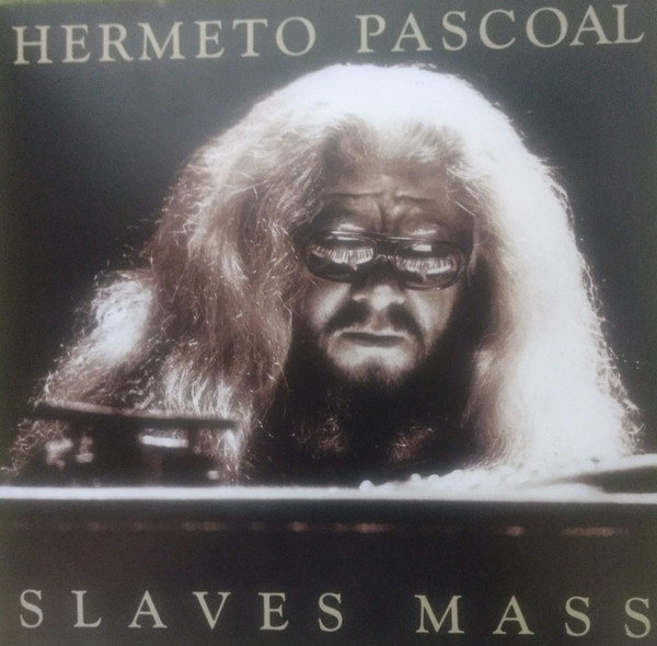 Hermeto Pascoal - Slaves Mass | Warner Records (none)