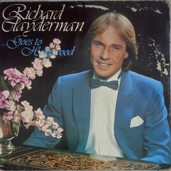 Richard Clayderman - ... Goes To Hollywood | RCA (ZL 34396) - main