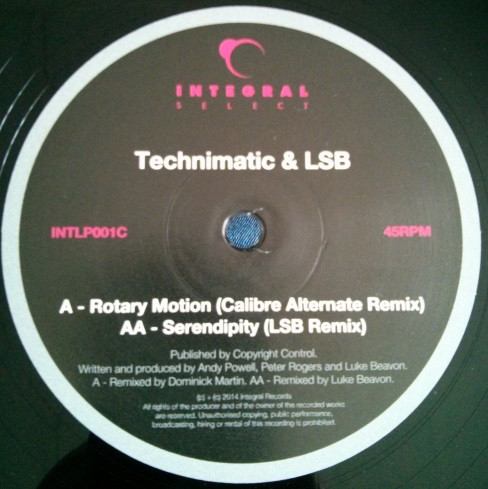 Technimatic & LSB - Rotary Motion / Serendipity (Remixes) | Integral Records (INTLP001C) - 3