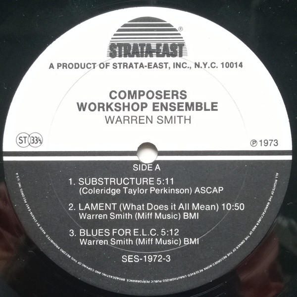 Composer's Workshop Ensemble With Warren Smith - Composers Workshop Ensemble | Strata-East (SES-1972-3) - 3 Composer's Workshop Ensemble With Warren Smith - Composers Workshop Ensemble | Strata-East (SES-1972-3) - 3