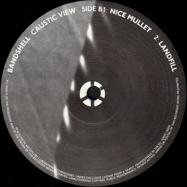 Bandshell - Caustic View | Liberation Technologies (LTECH003) - 4 Bandshell - Caustic View | Liberation Technologies (LTECH003) - 4