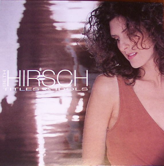 Beth Hirsch - Titles & Idols | !K7 Records (!K7107LP)