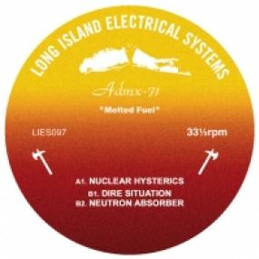 ADMX-71 - Melted Fuel | L.I.E.S. Records (LIES-097)
