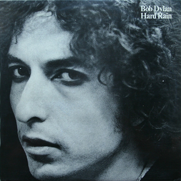 Bob Dylan - Hard Rain | CBS (S 86016)
