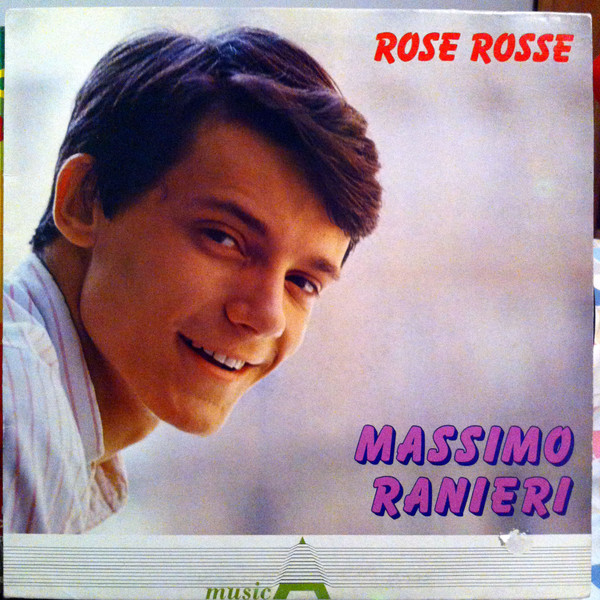 Massimo Ranieri - Rose Rosse | CGD (LSM 1046) - main Massimo Ranieri - Rose Rosse | CGD (LSM 1046) - main