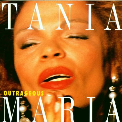 Tania Maria - Outrageous | Concord Picante (CCD-4563) - main