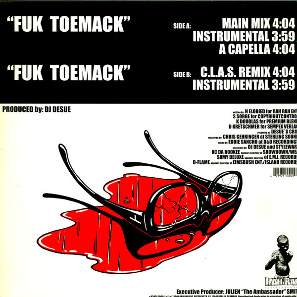 DJ Desue Feat. Samy Deluxe , KC Da Rookee And D-Flame - Fuk Toemack | Rah Rah Entertainment (RRE004-1) - 2 DJ Desue Feat. Samy Deluxe , KC Da Rookee And D-Flame - Fuk Toemack | Rah Rah Entertainment (RRE004-1) - 2
