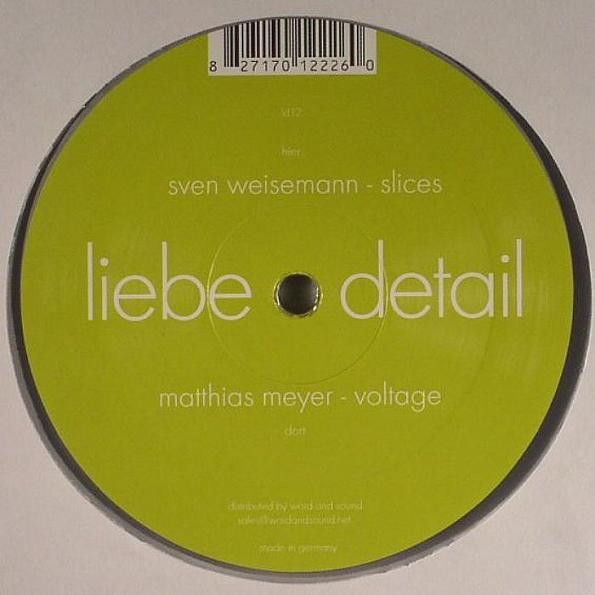 Matthias Meyer / Sven Weisemann - Voltage / Slices | liebe*detail (ld12)