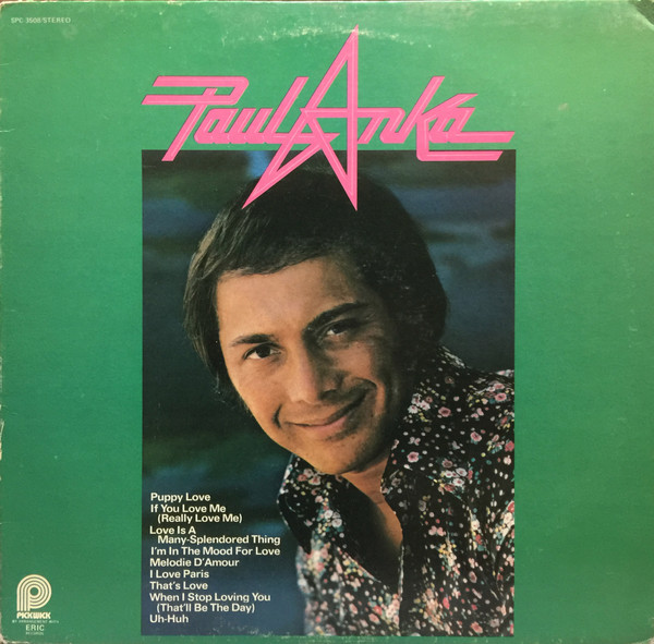 Paul Anka - Paul Anka | Pickwick/33 Records (SPC-3508) - main Paul Anka - Paul Anka | Pickwick/33 Records (SPC-3508) - main