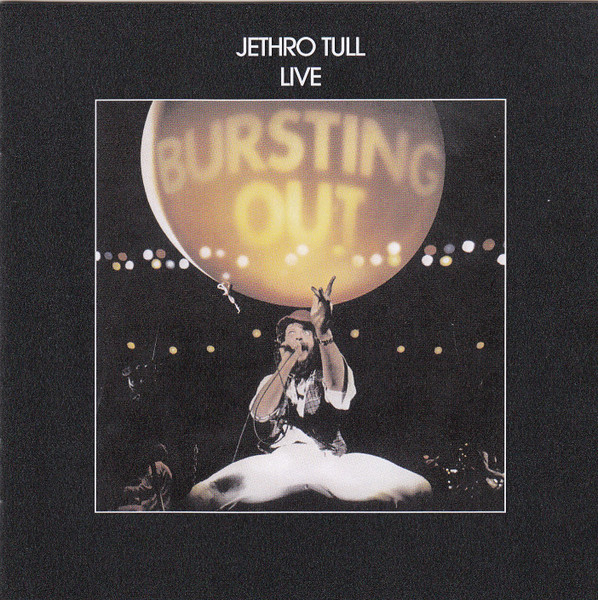 Jethro Tull - Live - Bursting Out | Chrysalis (7243 593396 2 7) - main